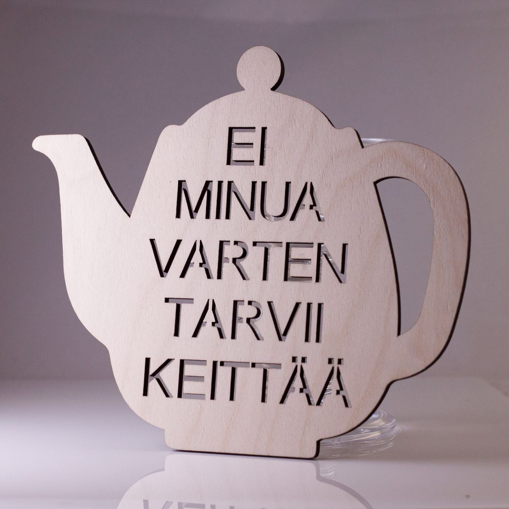 Ei minua varten tarvii - pannunalunen